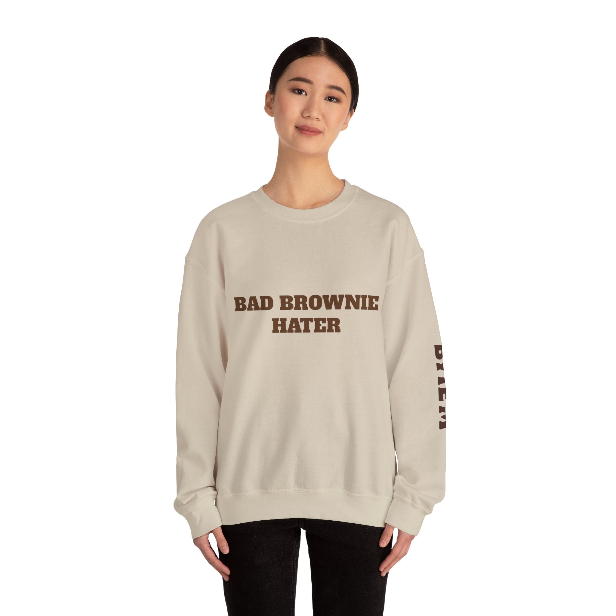 Bad Brownie Hater Sweatshirt — 'BYTE'M' Back Crewneck for Dessert Lovers